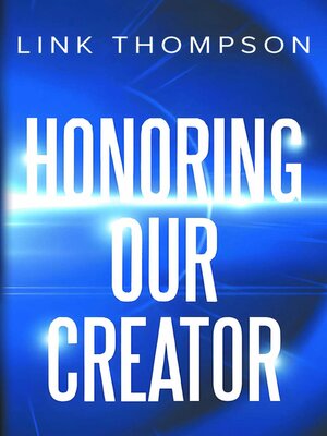 cover image of HONORING OUR CREATOR
